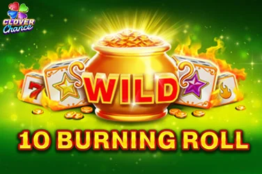 10 Burning Roll